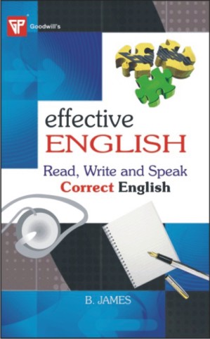 Effective English : Read, Write and Speak Correct English