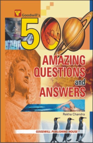 500 Amazing Questions and Answers