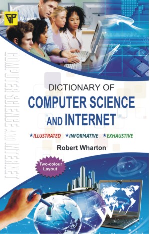 Dictionary of Computer Science and Internet