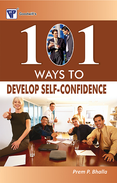 101 Ways to Develop Self Confidence