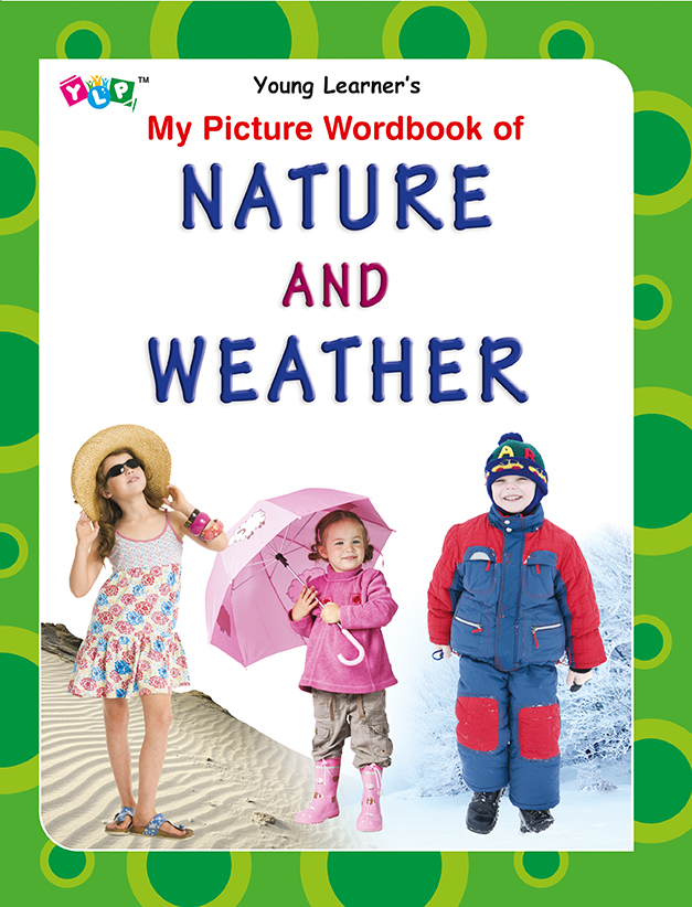 My Picture Wordbook of Nature and Weather