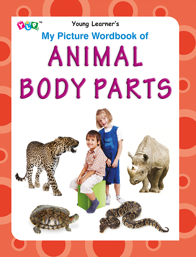 My Picture Wordbook of Animal Body Parts