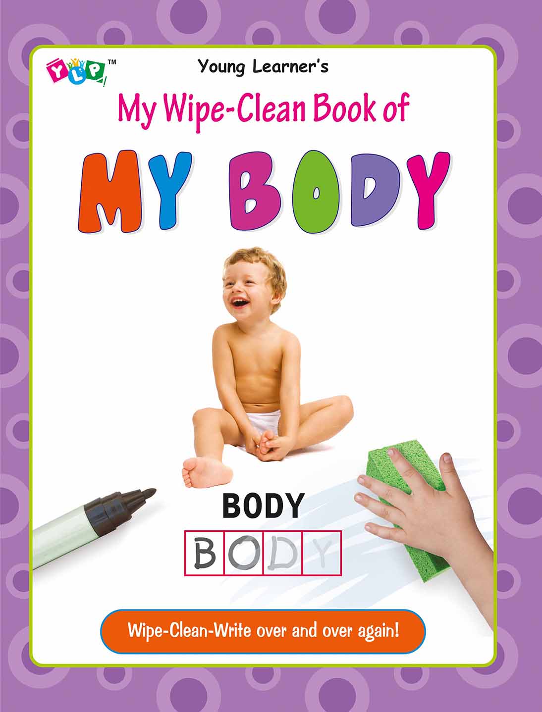 My Wipe-Clean Book of My Body