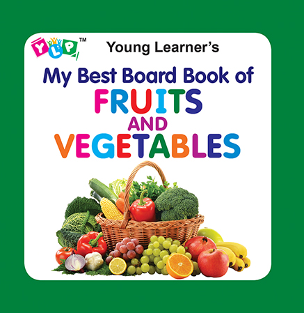My Best Board Book of Fruits and Vegetables