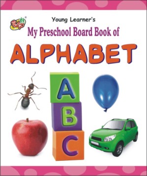 My Preschool Board Book of Alphabet