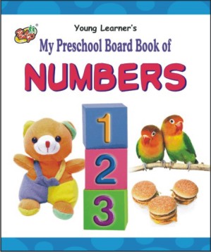 My Preschool Board Book of Numbers