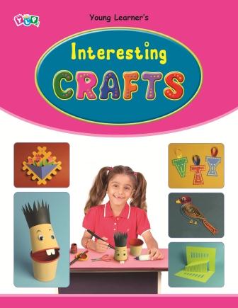 Interesting Crafts