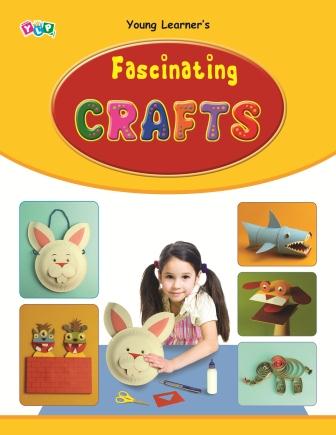 Fascinating Crafts