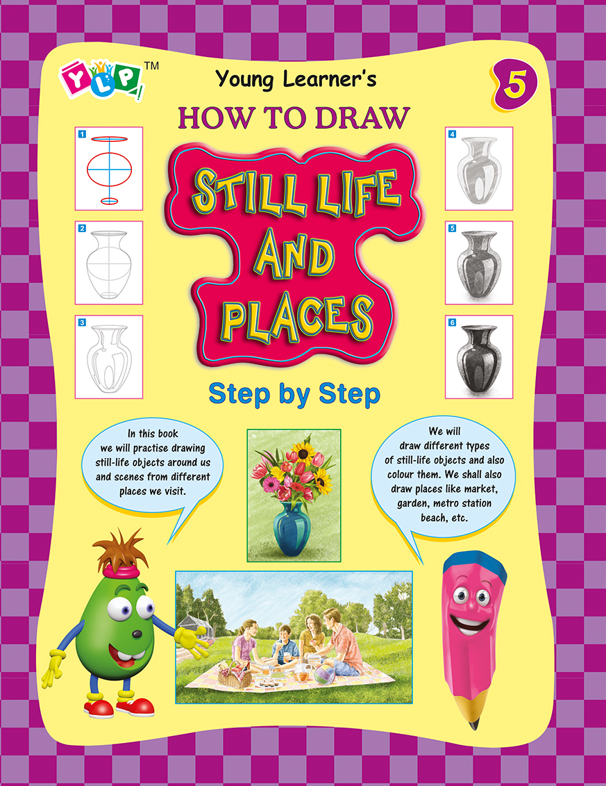 How To Draw - Still Life and Places