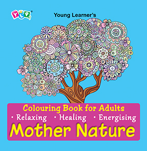 Colouring Book for Adults • Relaxing • Healing • Energising – Mother Nature